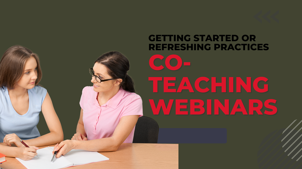 Graphic that says Co-teaching webinars with two female professionals sitting at a table working together